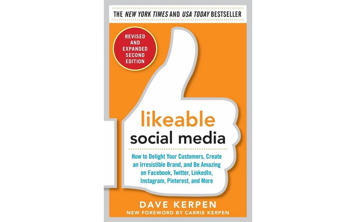 Likeable Social Media - Dave Kerpen [Tóm tắt]